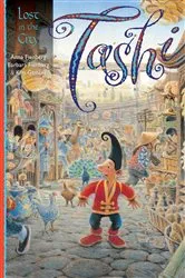 Book cover of Tashi Lost in the City by Anna Fienberg