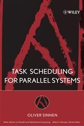 Book cover of Task Scheduling for Parallel Systems by Oliver Sinnen