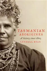 Book cover of Tasmanian Aborigines by Lyndall Ryan