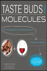 Book cover of Taste Buds and Molecules by Francois Chartier