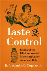 Book cover of Taste of Control by Orquiza, René Alexander D., Jr.