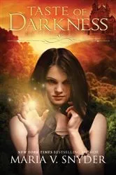 Book cover of Taste of Darkness by Maria V. Snyder