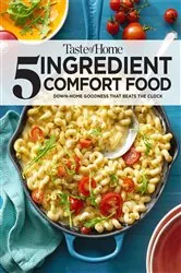 Book cover of Taste of Home 5 Ingredient Comfort Food by N/A