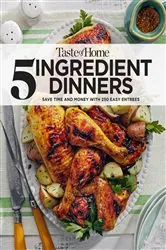 Book cover of Taste Of Home 5 Ingredient Dinners by Taste of Home