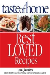 Book cover of Taste of Home Best Loved Recipes by Taste Of Home