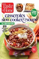 Book cover of Taste of Home Casseroles, Slow Cookers & Soups by N/A
