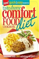 Book cover of Taste of Home: Comfort Food Diet Cookbook: New Quick & Easy Favorites by Taste Of Home