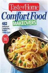 Book cover of Taste of Home Comfort Food Makeovers by Editors at Taste of Home