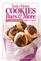 Book cover of Taste of Home Cookies, Bars and More by Editors at Taste of Home