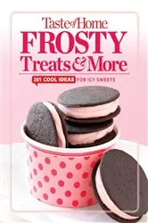 Book cover of Taste of Home Frosty Treats & More by Editors at Taste of Home