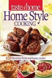 Book cover of Taste of Home Home Style Cooking by Taste Of Home