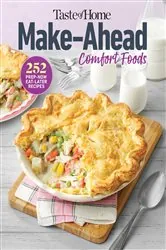 Book cover of Taste of Home Make Ahead Comfort Foods by Taste Of Home