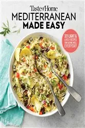 Book cover of Taste of Home Mediterranean Made Easy by Editors at Taste of Home