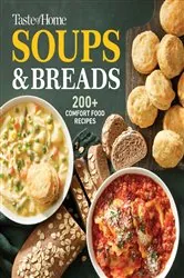 Book cover of Taste of Home Soups & Breads by Taste of Home