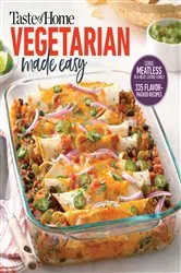 Book cover of Taste of Home Vegetarian Made Easy by Taste of Home