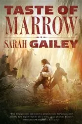 Book cover of Taste of Marrow by Sarah Gailey