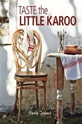 Book cover of Taste the Little Karoo by Beate Joubert