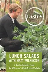 Book cover of Tastes: Lunch Salads with Matt Wilkinson by Matt Wilkinson