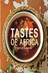 Book cover of Tastes of Africa by Justice Kamanga