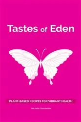 Book cover of Tastes of Eden by Michelle Glassbrook