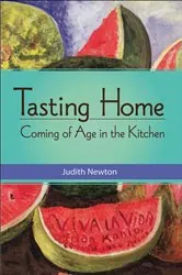 Book cover of Tasting Home by Judith Newton