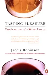 Book cover of Tasting Pleasure by Jancis Robinson