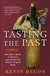 Book cover of Tasting the Past by Kevin Begos