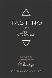 Book cover of Tasting the Stars by Tina Gonçalves