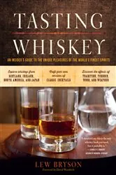 Book cover of Tasting Whiskey by Lew Bryson