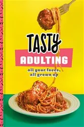 Book cover of Tasty Adulting by Tasty