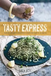 Book cover of Tasty Express by Sneh Roy