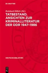 Book cover of Tatbestand. Ansichten zur Kriminalliteratur der DDR 1947–1986 by Unknown