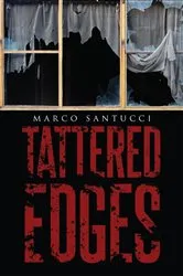 Book cover of Tattered Edges by Marco Santucci