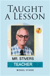 Book cover of Taught a Lesson by Michael Stivers