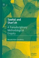 Book cover of Tawhid and Shari'ah by Masudul Alam Choudhury