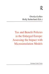 Book cover of Tax and Benefit Policies in the Enlarged Europe by Holly Sutherland