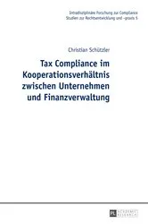 Book cover of Tax Compliance im Kooperationsverhaeltnis zwischen Unternehmen und Finanzverwaltung by Unknown