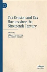 Book cover of Tax Evasion and Tax Havens since the Nineteenth Century by Sébastien Guex
