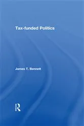 Book cover of Tax-funded Politics by Unknown