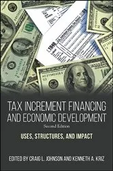Book cover of Tax Increment Financing and Economic Development (2nd ed.) by Craig L. Johnson