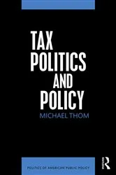 Book cover of Tax Politics and Policy by Unknown