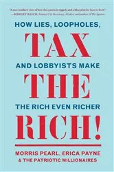 Book cover of Tax the Rich! by Morris Pearl