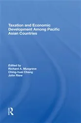 Book cover of Taxation And Economic Development Among Pacific Asian Countries by Richard A Musgrave