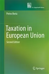 Book cover of Taxation in European Union (2nd ed.) by Pietro Boria