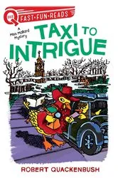 Book cover of Taxi to Intrigue by Robert Quackenbush