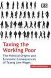 Book cover of Taxing the Working Poor by Achim Kemmerling