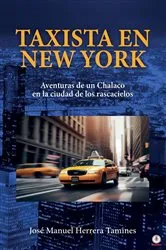 Book cover of Taxista en New York by José Manuel Herrera Tamines