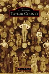 Book cover of Taylor County by Robert P. Rusch