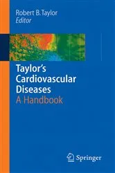 Book cover of Taylor's Cardiovascular Diseases by Alan K. David