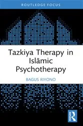 Book cover of Tazkiya Therapy in Islāmic Psychotherapy by Bagus Riyono